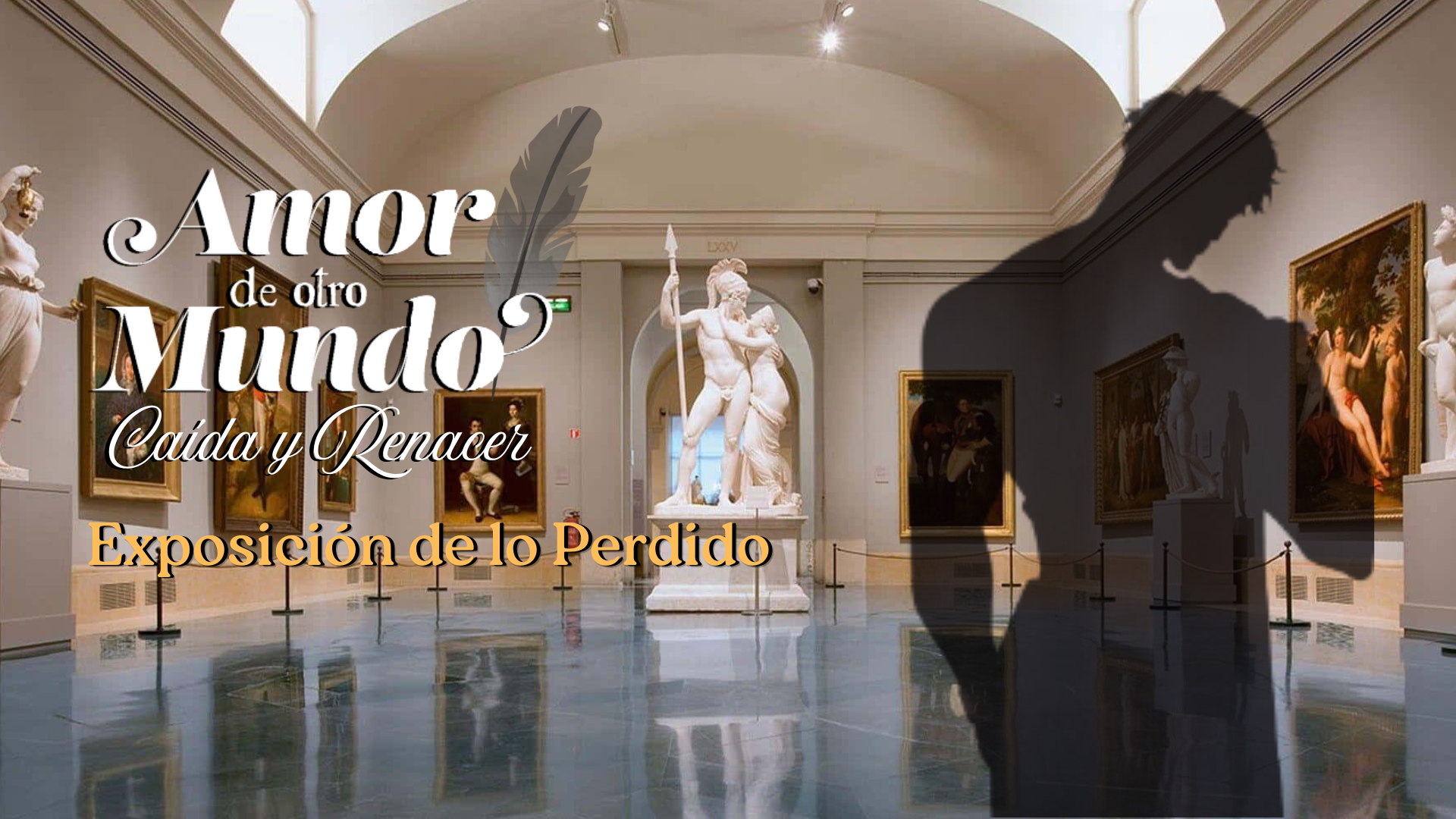Adom Caída y Renacer: La exposición de lo perdido